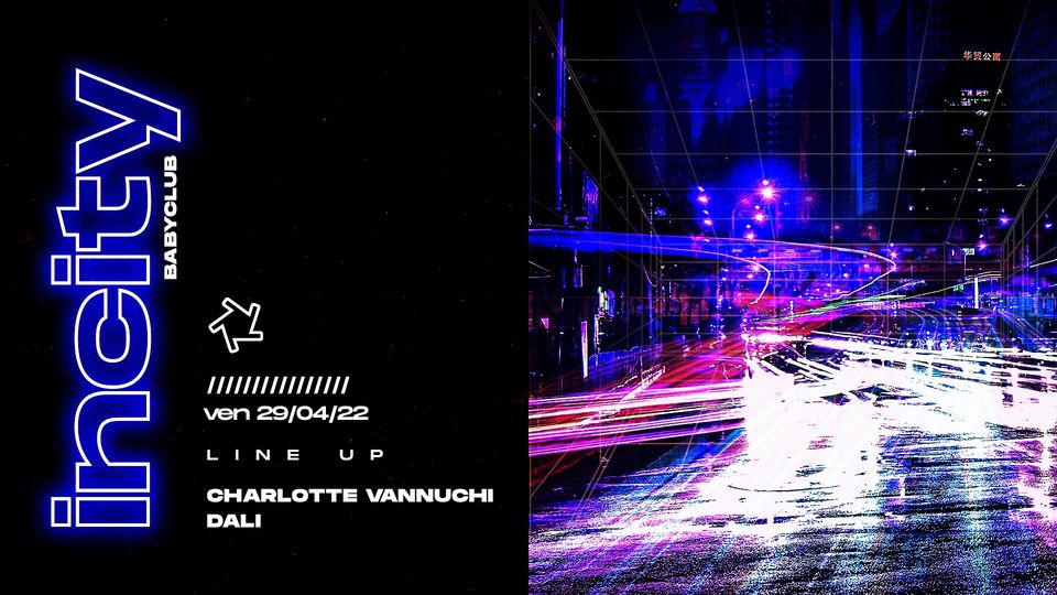 INCITY : Charlotte & Dali