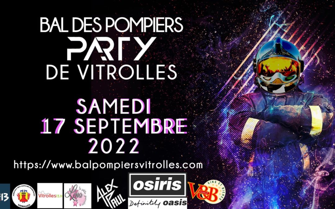 Bal des pompiers de Vitrolles 2022