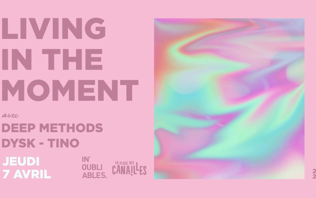 Living In The Moment – OPEN AIR #9