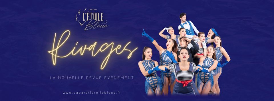 Rivages – Cabaret-Théâtre L&rsquo;étoile bleue