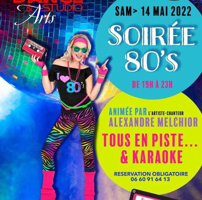 SOIREE ANNEES 80 et KARAOKÉ