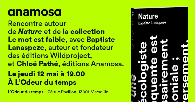 Rencontre avec Baptiste Lanaspeze, auteur de « Nature » (collection Le mot est faible)