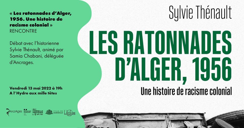 Rencontre : « Les ratonnades d’Alger » de Sylvie Thénault