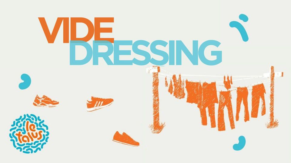 Vide-dressing | Le Talus Village