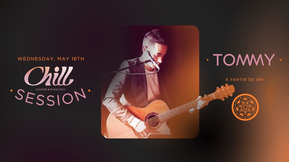 Chill Session – Tommy