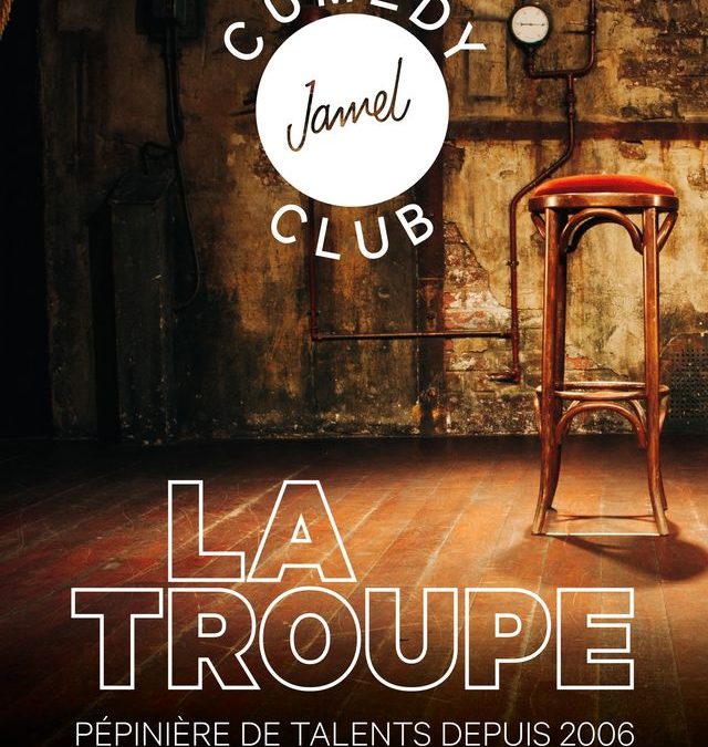 LA TROUPE DU JAMEL COMEDY CLUB • Le Cepac Silo, Marseille • 26 novembre 2022