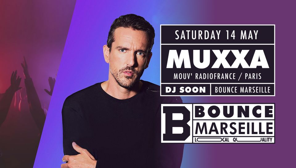 Saturday Bounce ! Muxxa x Soon