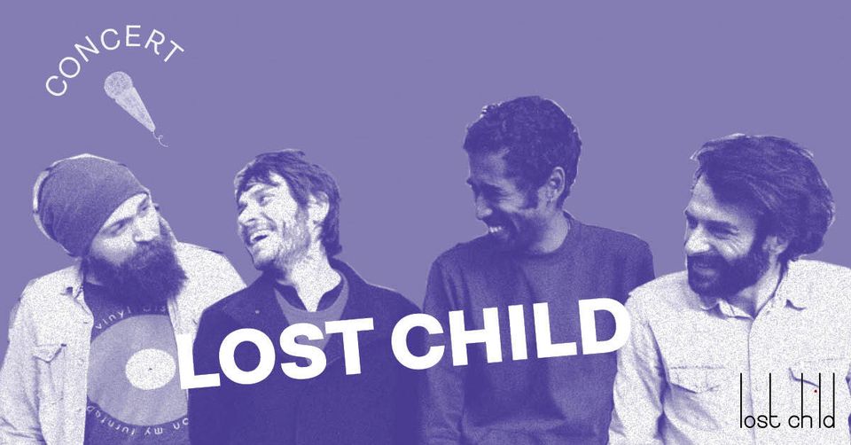Concert┃LOST CHILD (𝒍𝒊𝒗𝒆)