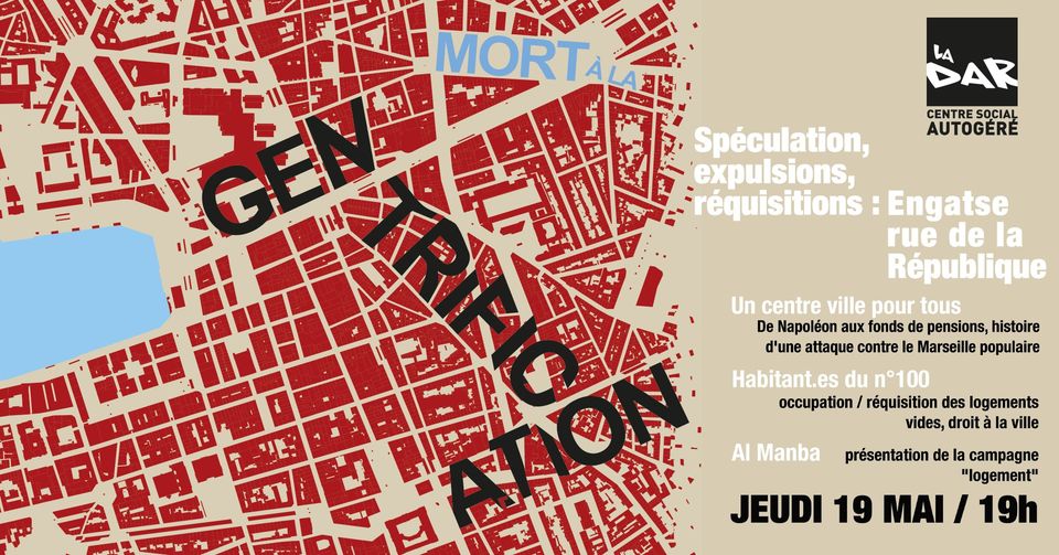 Rue de la République, histoire d&rsquo;une guerre aux pauvres en ville et des résistances