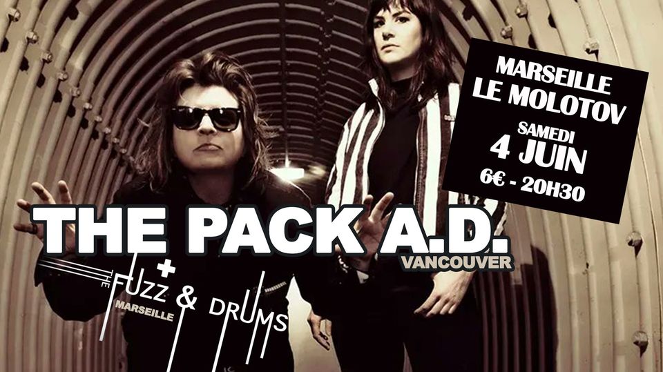 The Pack A.D. + The Fuzz & Drums + The Gabians