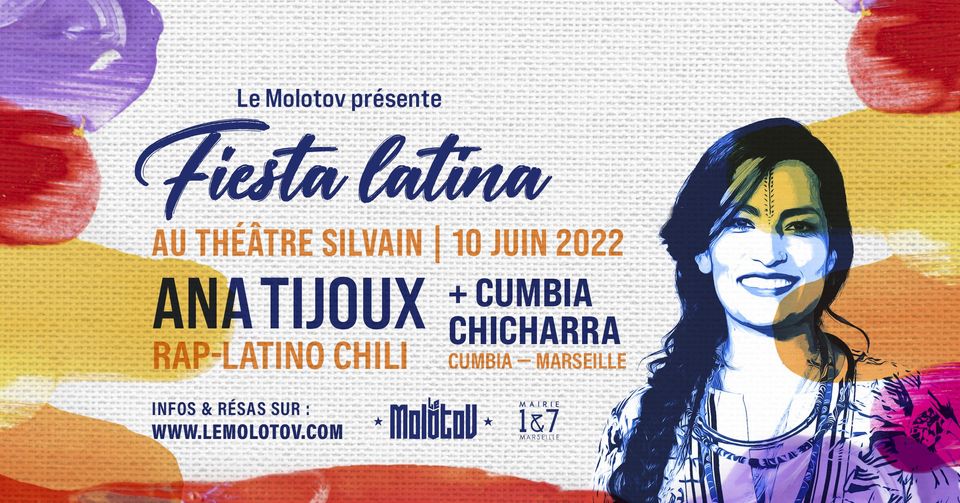 Fiesta Latina : Ana Tijoux ( Chili ) + Cumbia chicharra