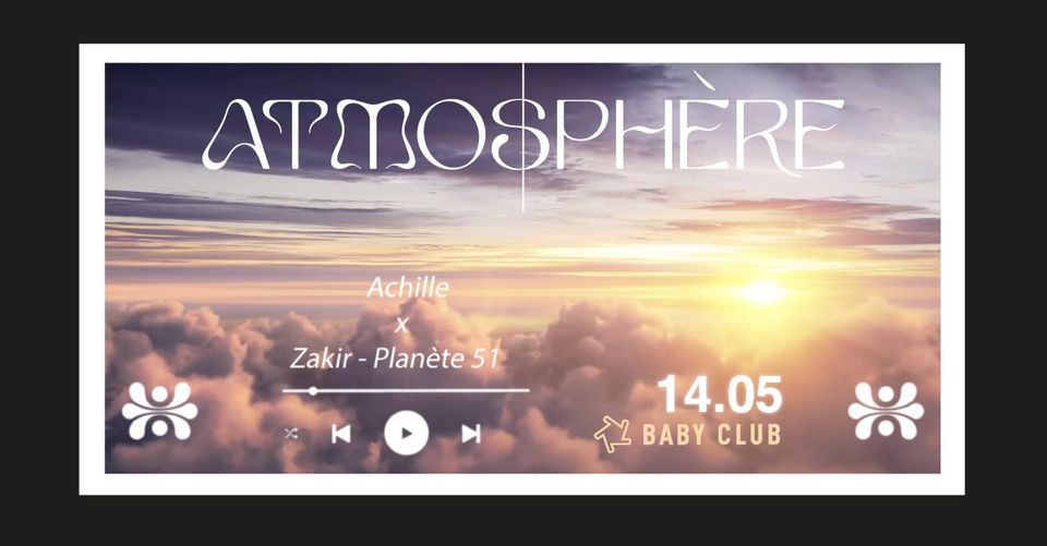 ATMOSPHERE : Achille & Zakir (Planete 51)