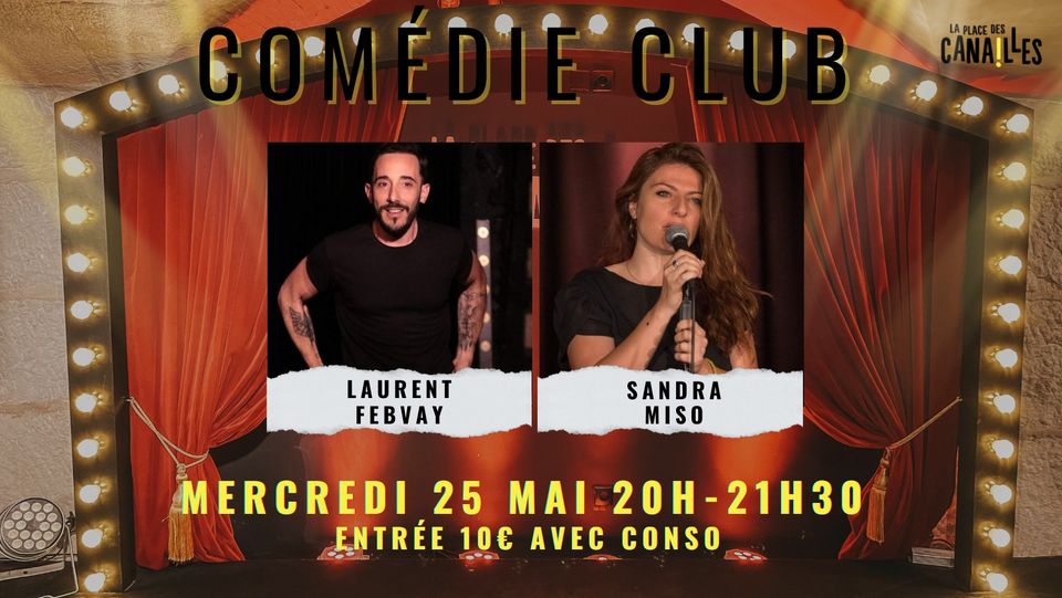 Canailles Comédie Club – 25/05