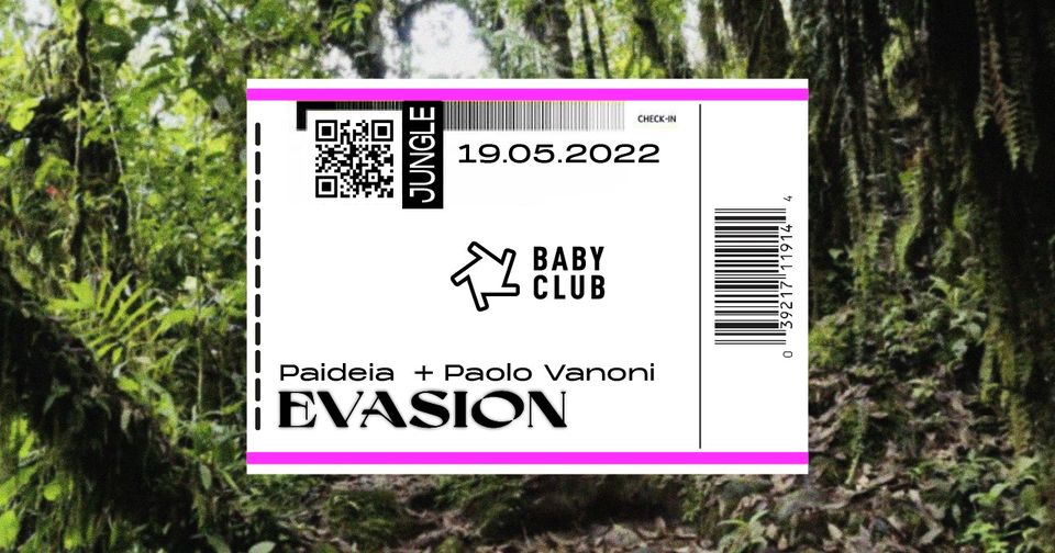 EVASION : Paideia & Paolo Vanoni