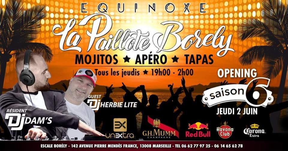 Opening de la Paillote Borely saison 6 !