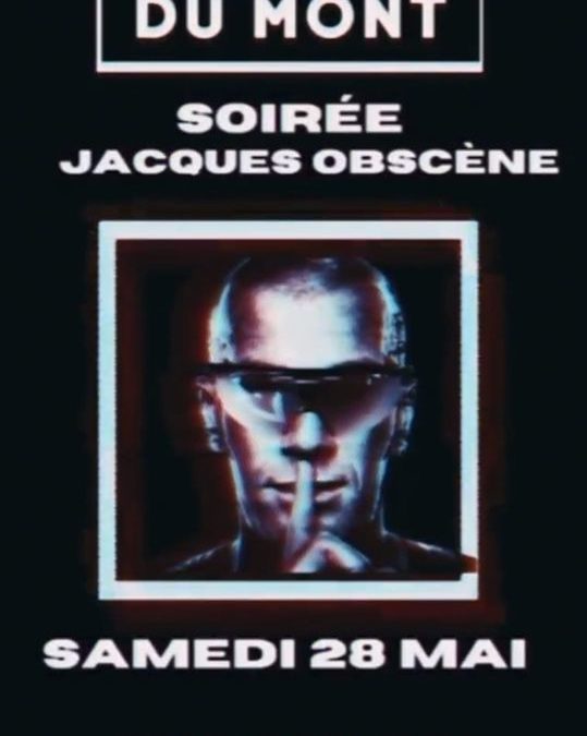 OLI DAVER BIRTHDAY ~ JACQUES OBSCÈNE PARTY ~ LA DAME DU MONT