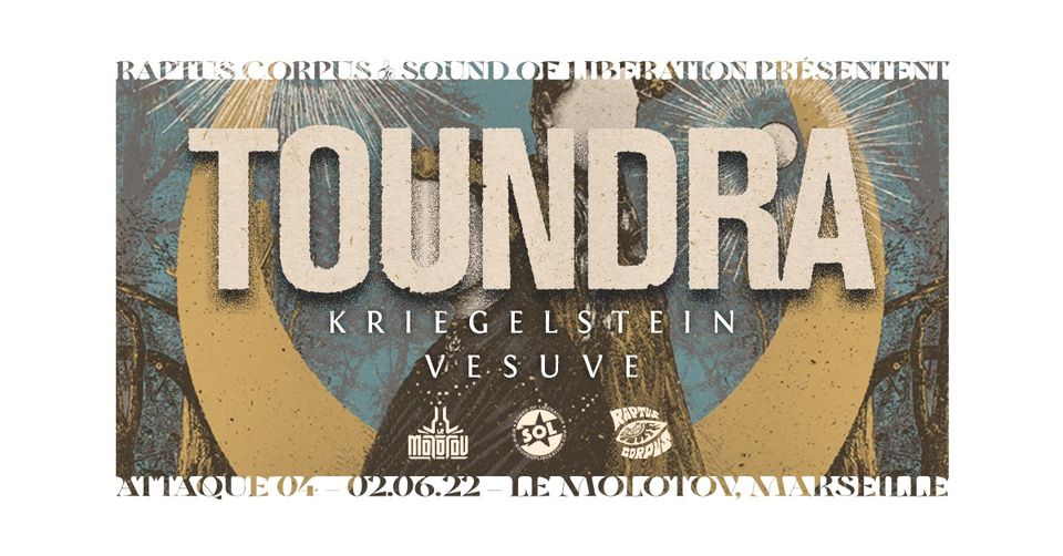 Coup De Coeur : Toundra ✘ Kriegelstein ✘ Vesuve // Marseille, Le Molotov (Madrid Post Rock)