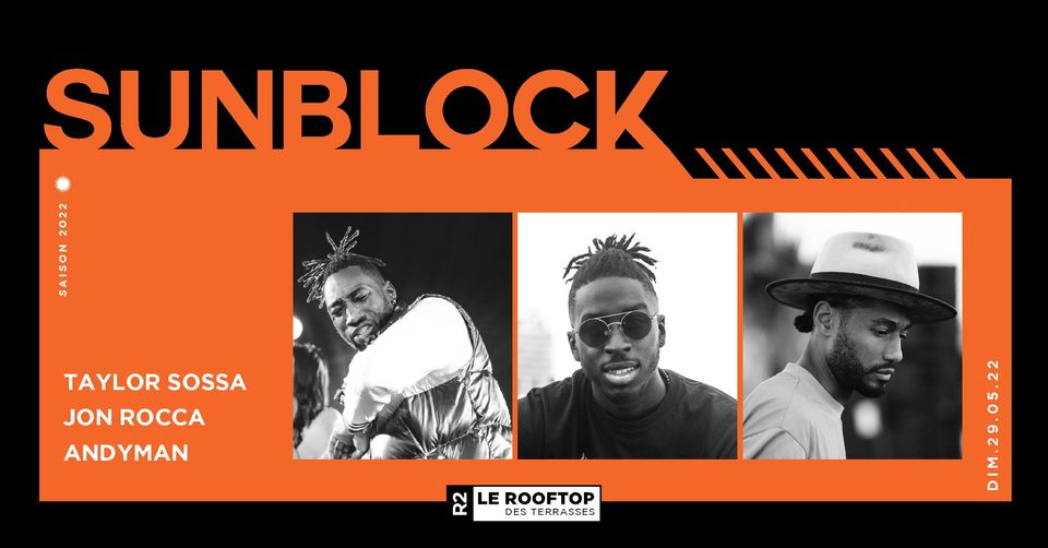 R2 I LE ROOFTOP x SUNBLOCK 29.05.22