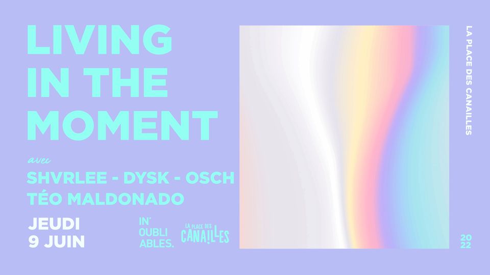 Living In The Moment – OPEN AIR #11
