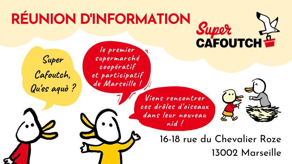 Réunion d&rsquo;information Super Cafoutch