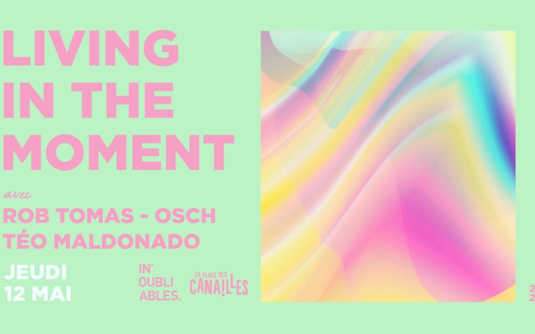 Living In The Moment – OPEN AIR #10