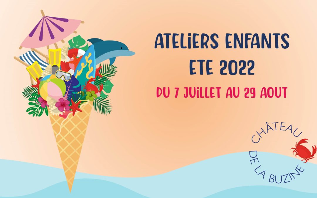 ATELIERS ENFANTS au Château de la Buzine