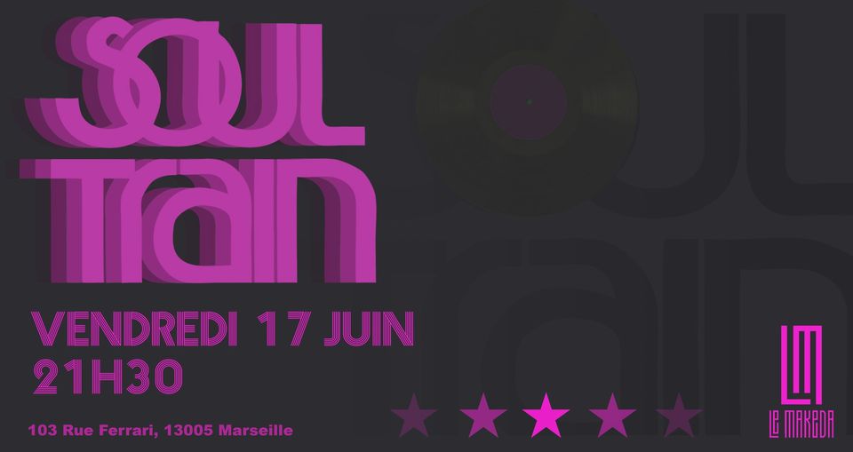 Soul Train w/ Selecter The Punisher | Le Makeda