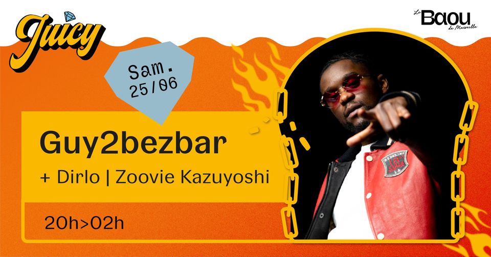Juicy x Guy2Bezbar