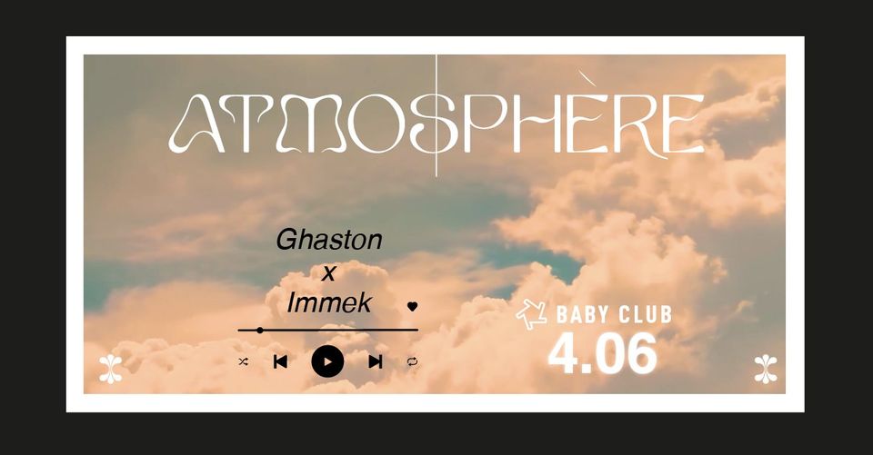 Atmosphere : Ghaston – Immek