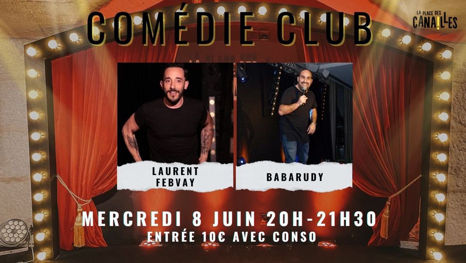 CANAILLE COMEDIE CLUB 08/06