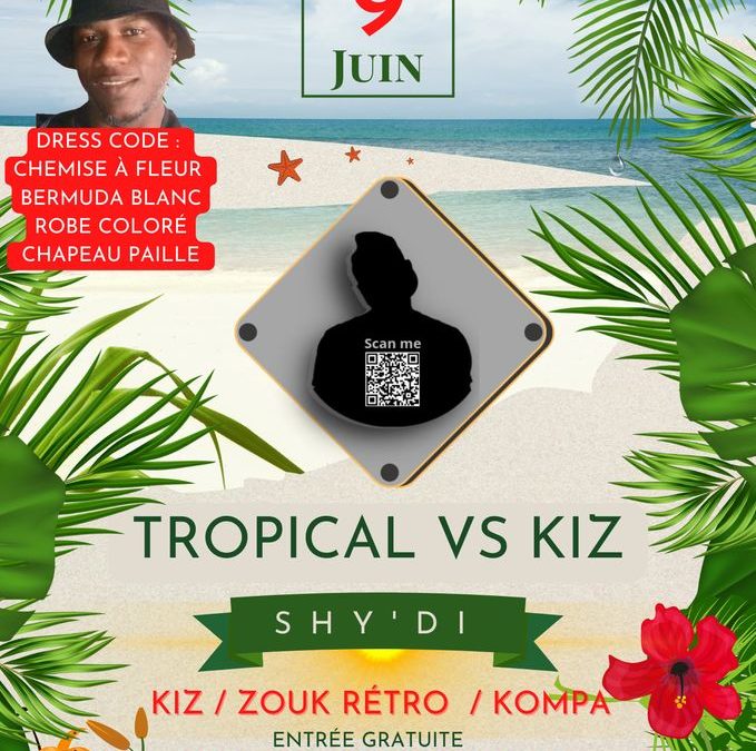 TROPICAL KIZ