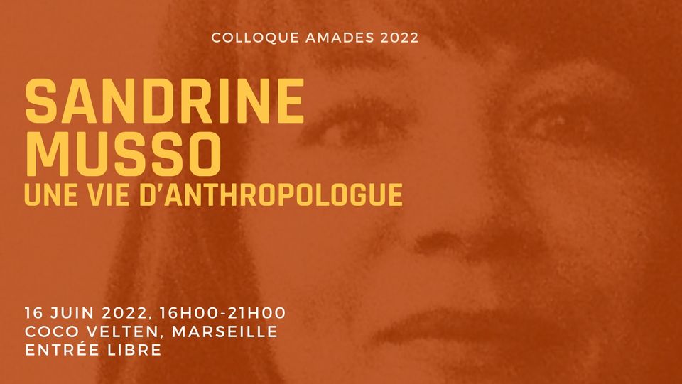 Sandrine Musso, une vie d&rsquo;anthropologue