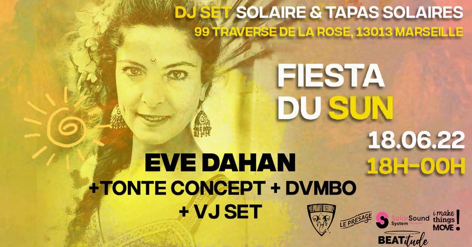 Fiesta du sun #2 : Eve Dahan, DVMBO, Tonte concept + VJ SET
