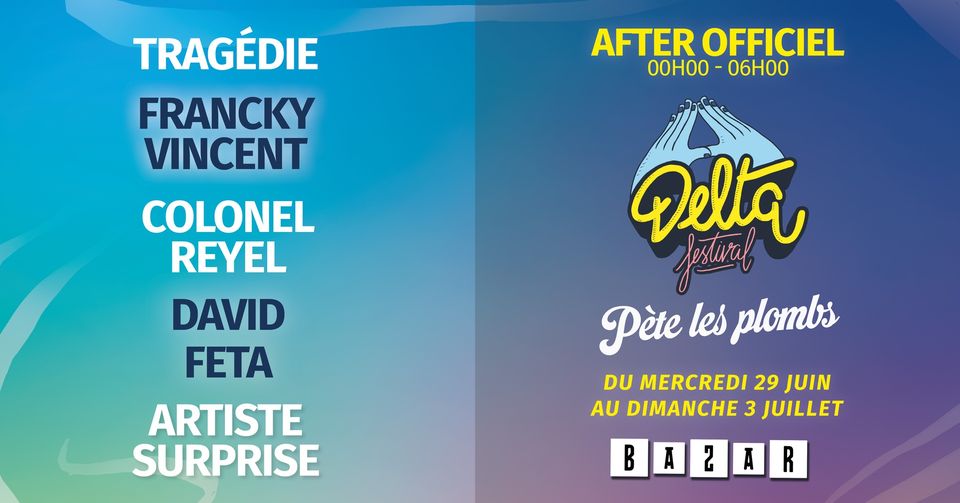 AFTER DELTA : Delta pète les plombs