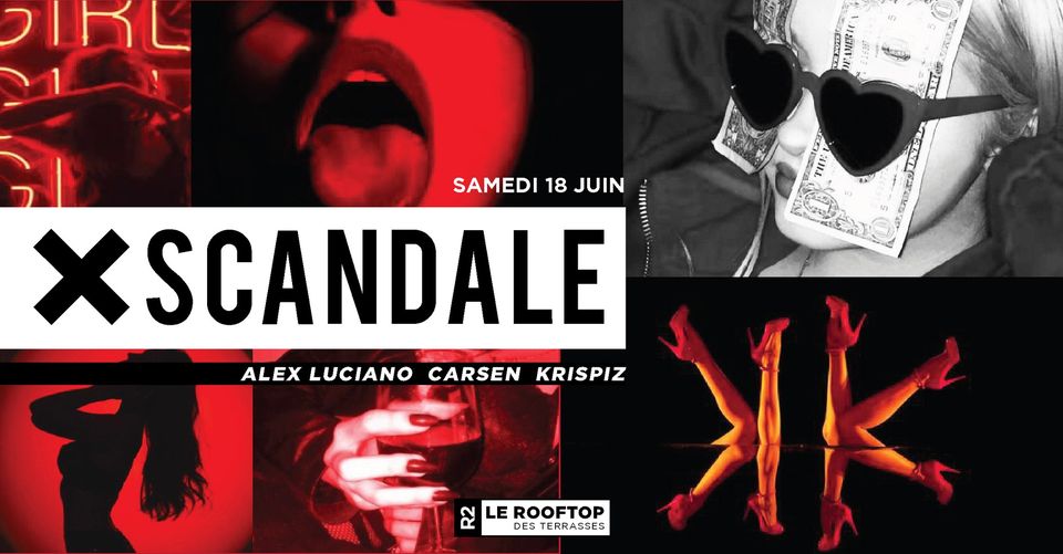 R2 I LE ROOFTOP x XSCANDALE – 18.06