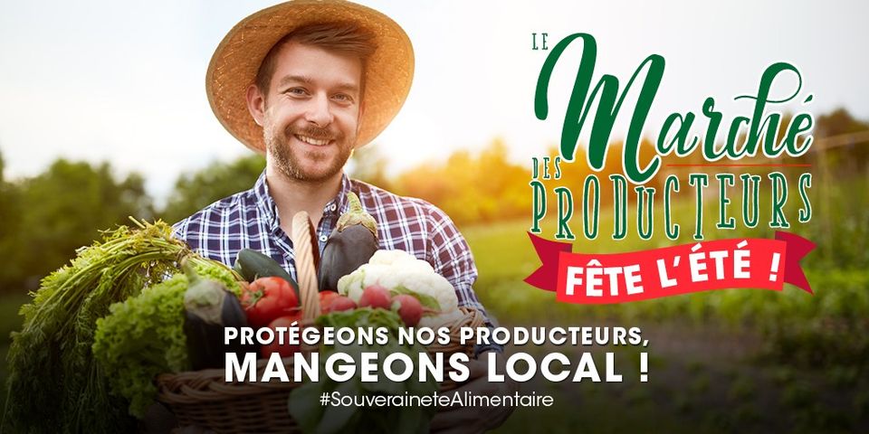 Le marché des producteurs de Saint-Just fête l&rsquo;été
