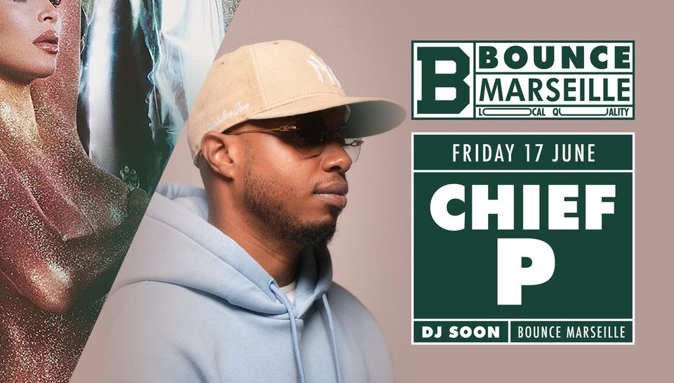 Friday Bounce ! Chief P X Soon