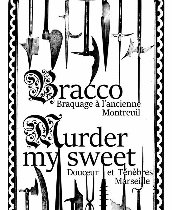 ⧺ BRACCO ⧺ MURDER, MY SWEET ⧺ à l&rsquo;Intermédiaire