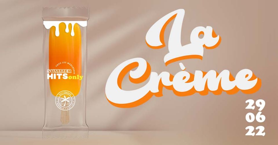 LA CREME #3