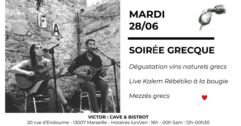 SOIREE GRECQUE : DÉGUSTATION VINS NATURELS GRECS/MÉZZÉS/LIVE DUO KALEM RÉBÉTIKO !