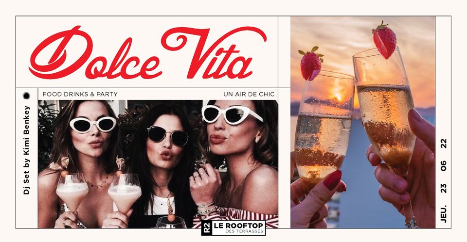 R2 I LE ROOFTOP x DOLCE VITA 23.06