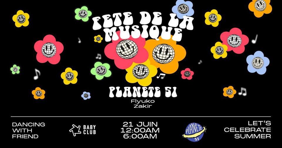 Baby Club : Fête de la musique avec Planête 51