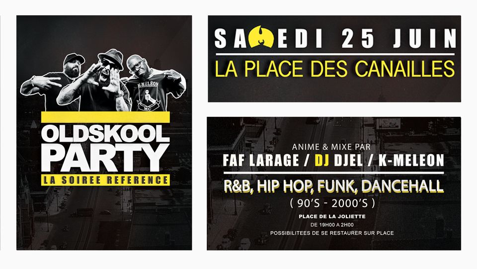OLDSKOOL PARTY – Samedi 25 Juin