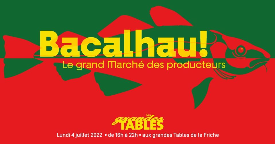 Le Grand Marché: Bacalhau!