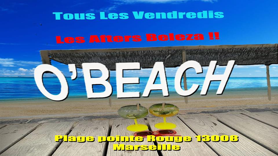 Soirée Beleza : les Afters du O’Beach !