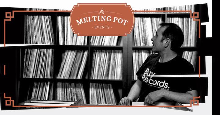 Les Soirées DJ Set au Melting Pot : Papastomp