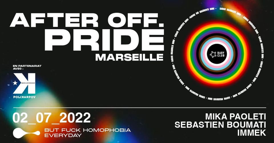 After Off Pride : Mika Paoleti, Sebastien Boumati, Immek