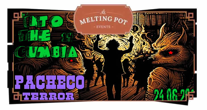 Les Soirées DJ Set du Melting Pot : Into the cumbia 13