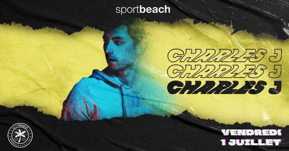 CHARLES J • HOUSE OF SPORT BEACH