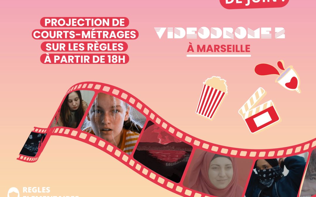Courts métrages contre la précarité menstruelle | Règles Élémentaires x Le Vidéodrome 2